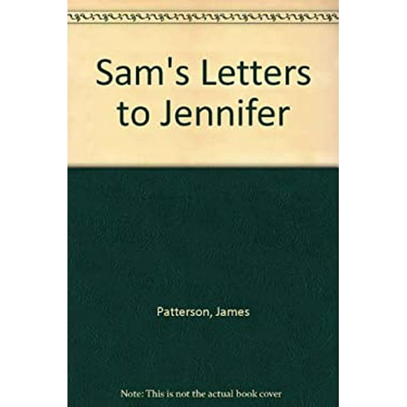 Pre-Owned Sam's Letters to Jennifer (Hardcover) 0739442856 9780739442852