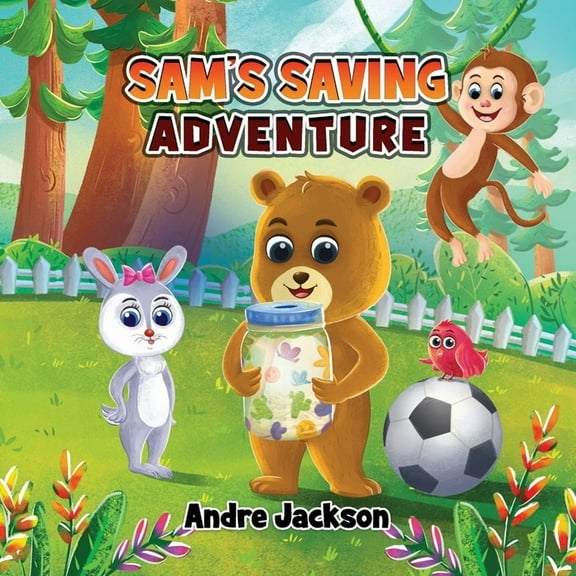 Sam's Saving Adventure (Paperback) by Andre Jackson
