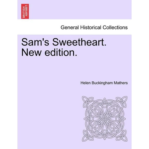 Sam's Sweetheart. New Edition., (Paperback)