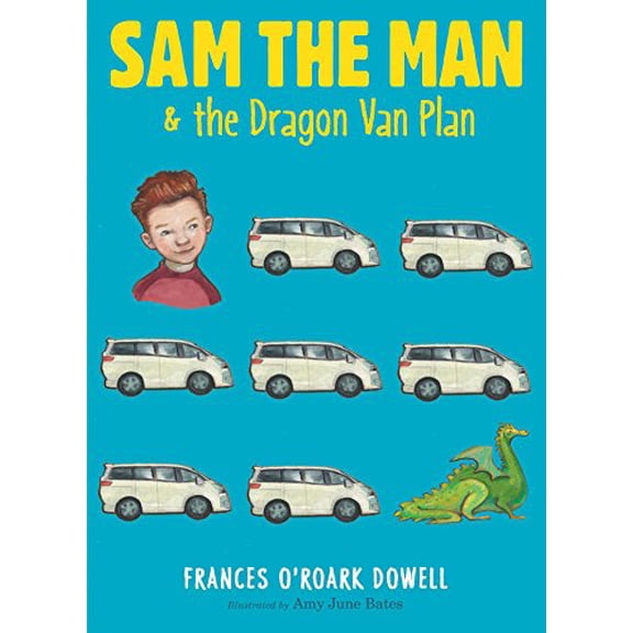 Pre-Owned Sam the Man & the Dragon Van Plan (Paperback) 148144073X 9781481440738