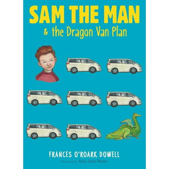 Sam the Man Sam the Man & the Dragon Van Plan, Book 3, (Paperback)