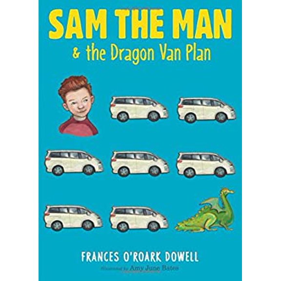 Pre-Owned Sam the Man & the Dragon Van Plan, 3 (Hardcover) 1481440721 9781481440721
