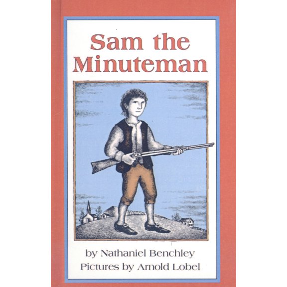I Can Read Books: Level 3: Sam the Minuteman (Hardcover)