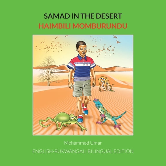 Samad in the Desert: English-Rukwangali Bilingual Edition, (Paperback)