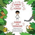 thumbnail image 1 of Samad in the Forest Samad in the Forest: English-Afrikaans Bilingual Edition, (Paperback), 1 of 1