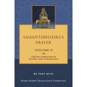Samantabhadras Prayer Volume II Paperback