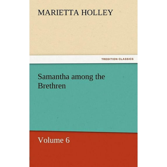 Samantha Among the Brethren - Volume 6 (Paperback)