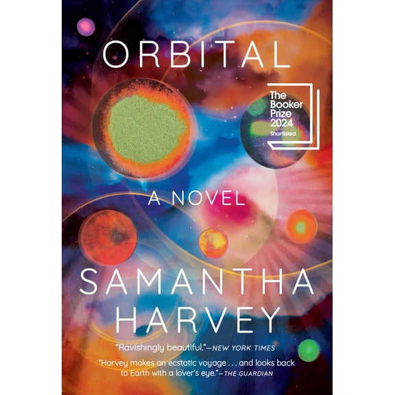 Samantha Harvey: Orbital (Paperback)