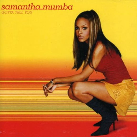 Samantha Mumba - Gotta Tell You  [COMPACT DISCS]