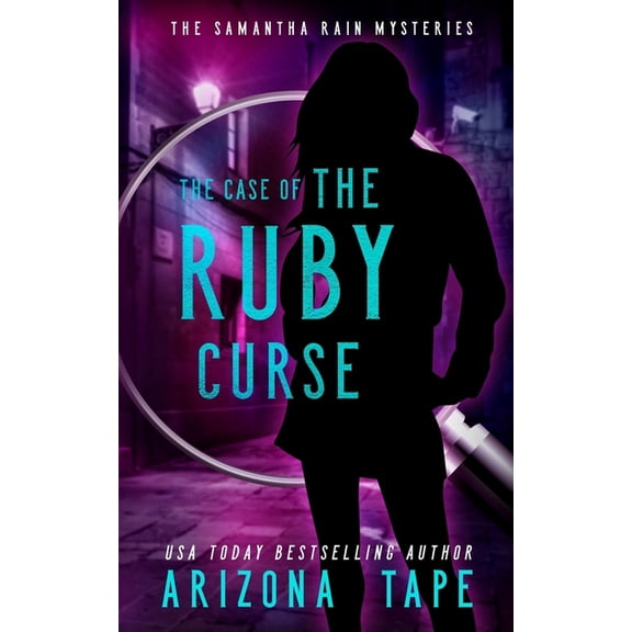 Samantha Rain Mysteries: The Case Of The Ruby Curse (Series #3) (Paperback)