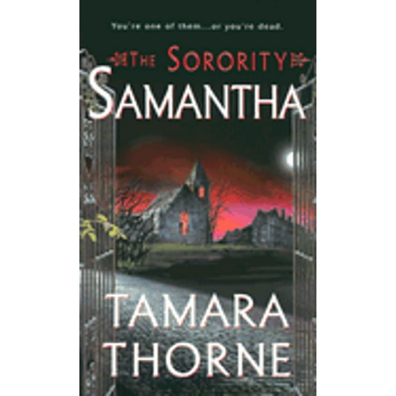 Pre-Owned Samantha (The Sorority Trilogy) (Paperback) 0786015411 9780786015412