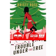 Samantha True's Trouble Under the Tree Special Edition Decorated Edges, Paperback