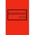 thumbnail image 1 of Samarkand : Recipes (Paperback), 1 of 1