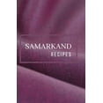 thumbnail image 1 of Samarkand : Recipes (Paperback), 1 of 1