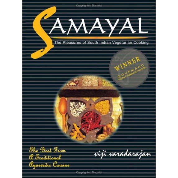 Pre-Owned Samayal - The Pleasures of South Indian Vegetarian Cooking. (Paperback) 8175251743 9788175251748