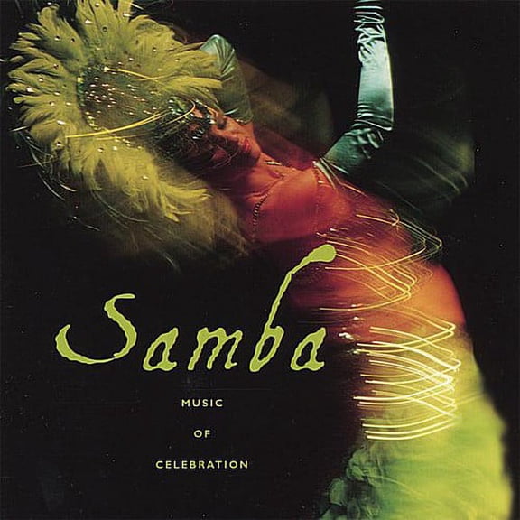 Samba-Music of Celebration