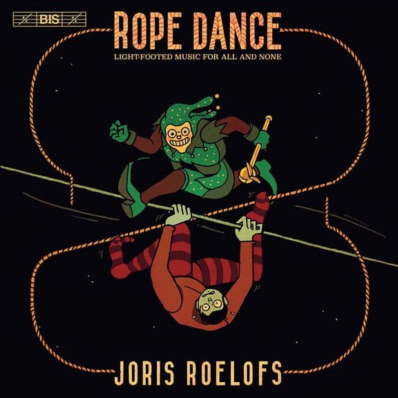 Sambeek Roelofs Looze Feen Vink - Rope Dance - Music & Performance - SACD