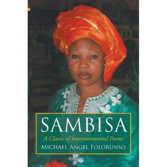 Sambisa : A Classic of Intercontinental Poems