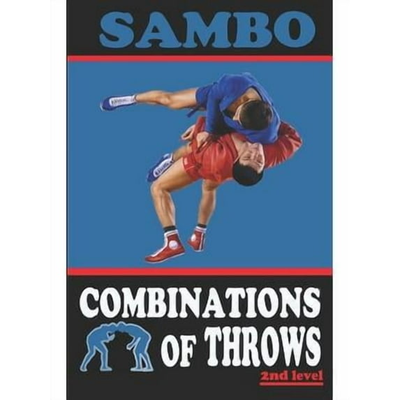 Sambo: combinations of throws (Paperback)