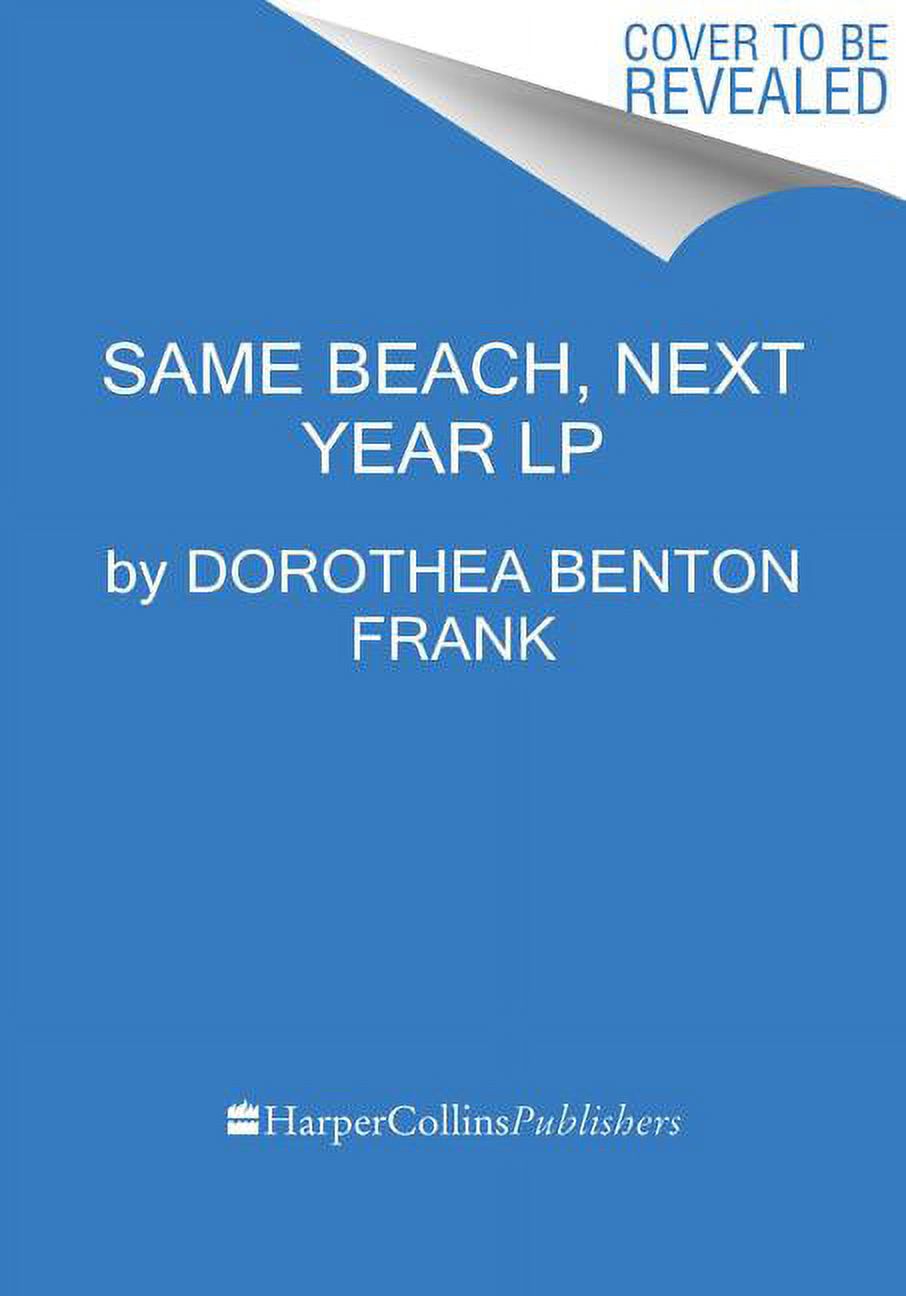 Same Beach, Next Year, (Paperback)