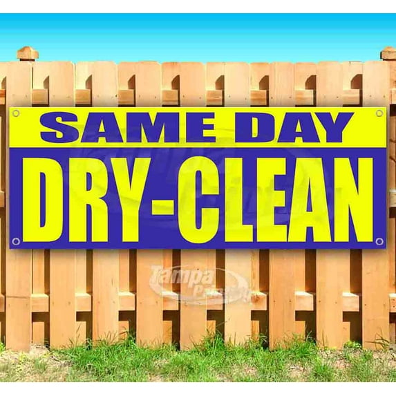 Same Day Dry-Clean 13 oz Vinyl Banner With Metal Grommets