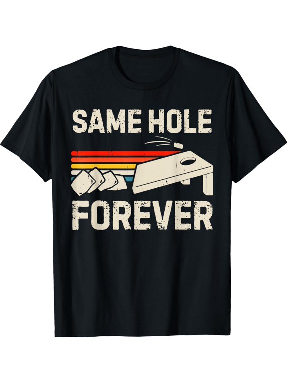 Same Hole Forever Vintage Cornhole Player Bachelor Party T-Shirt