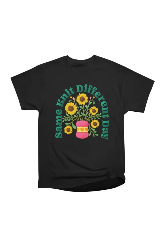Same Knit Different Day T-Shirt Tee Gift For Him Merch For Her Apparel For Friend