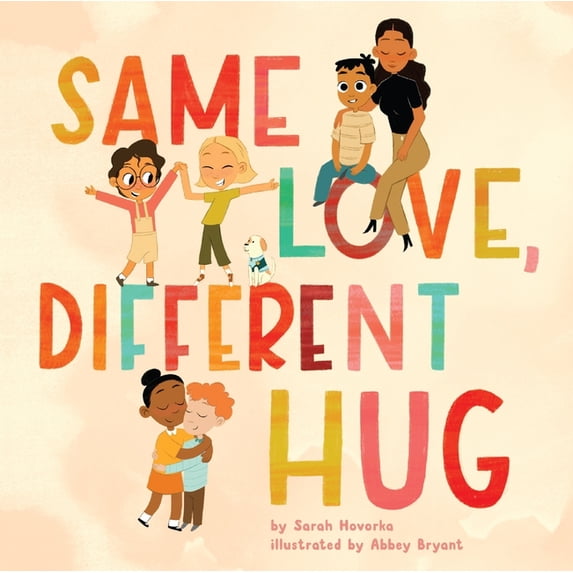 Same Love, Different Hug, (Hardcover)