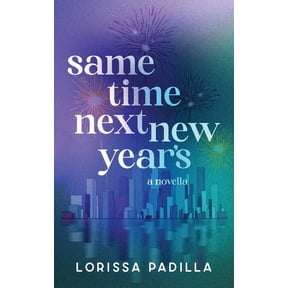Same Time Next New Year's, (Paperback)