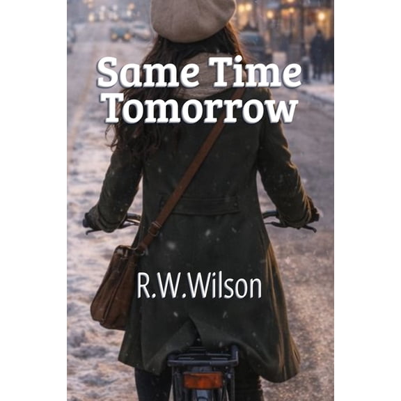 Same Time Tomorrow, (Paperback)