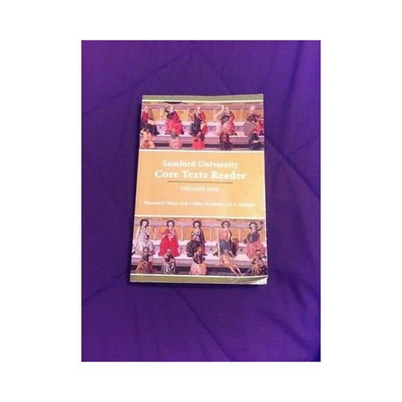 Pre-Owned Samford University Core Text Reader Vol. 1, 9781581529999, 1581529996, Paperback, 1 edition