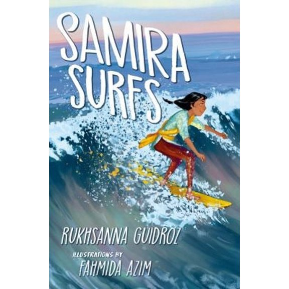 Pre-Owned Samira Surfs (Paperback) 1984816217 9781984816214