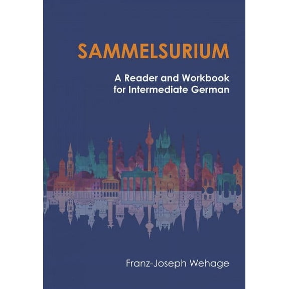 Sammelsurium : A Reader and Workbook for Intermediate German (Paperback)