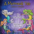 thumbnail image 1 of Sammi Jo Adventure A Mermaid's Tale: A Sammi Jo Adventure, Book 6, (Paperback), 1 of 1