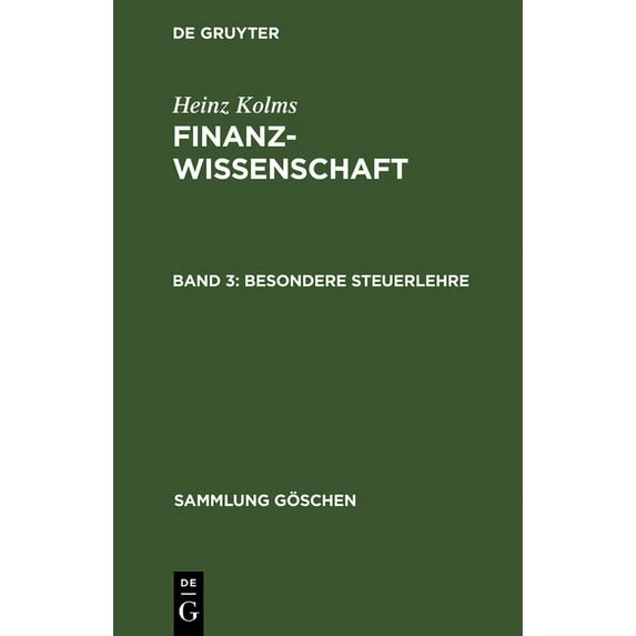 Sammlung Göschen Besondere Steuerlehre, Book 776, (Hardcover)
