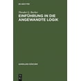 thumbnail image 1 of Sammlung Göschen: Einführung in Die Angewandte Logik (Hardcover), 1 of 1