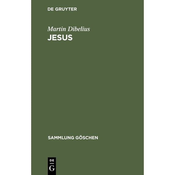 Sammlung Göschen Jesus, Book 1130, (Hardcover)