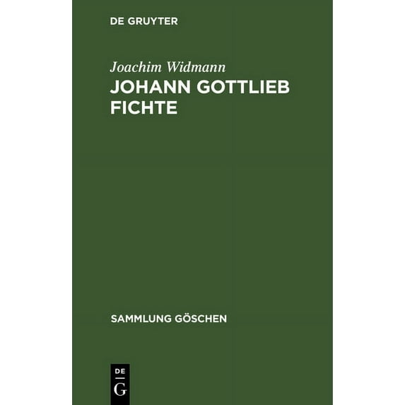Sammlung Göschen Johann Gottlieb Fichte, Book 2219, (Hardcover)