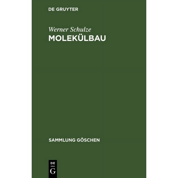 Sammlung Göschen: Molekülbau (Hardcover)