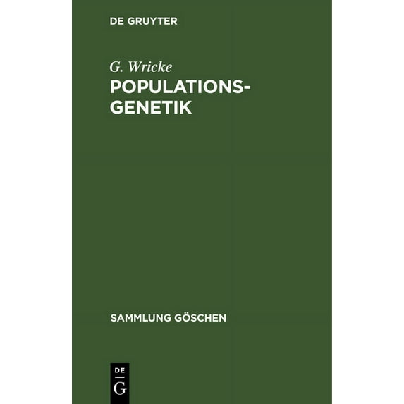 Sammlung Göschen Populationsgenetik, Book 5005, (Hardcover)