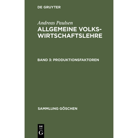 Sammlung Göschen: Produktionsfaktoren (Hardcover)