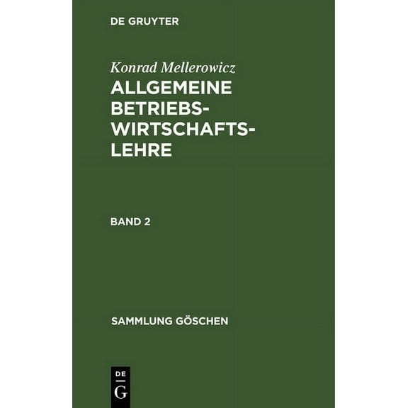Sammlung Gschen: Sammlung Gschen Allgemeine Betriebswirtschaftslehre (Hardcover)