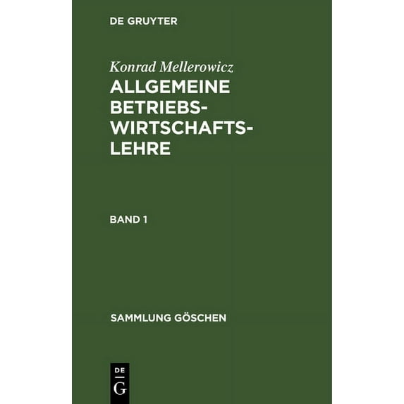 Sammlung Göschen Sammlung Göschen Allgemeine Betriebswirtschaftslehre, Book 1008, (Hardcover)