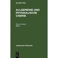thumbnail image 1 of Sammlung Göschen Sammlung Göschen Allgemeine und physikalische Chemie, Book 71, (Hardcover), 1 of 1