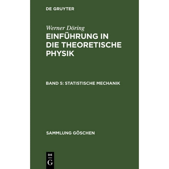 Sammlung Göschen: Statistische Mechanik (Hardcover)