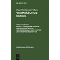 thumbnail image 1 of Sammlung Göschen Trigonometrische Und Barometrische Höhenmessung, Tachymetrie Und Ingenieurgeodäsie, Book 2162, (Hardcover), 1 of 1