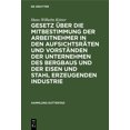thumbnail image 1 of Sammlung Guttentag Gesetz Ãber Die Mitbestimmung Der Arbeitnehmer in Den AufsichtsrÃ¤ten Und VorstÃ¤nden Der Unternehmen Des Bergbaus Und Der, Book 238, (Hardcover), 1 of 1