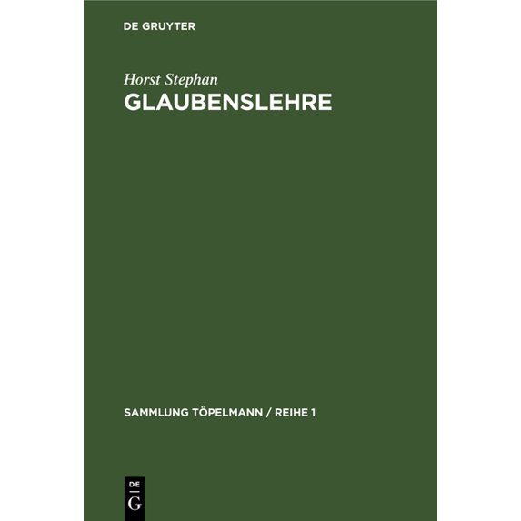 Sammlung Töpelmann / Reihe 1 Glaubenslehre, Book 3, (Hardcover)
