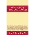 thumbnail image 1 of Sammlung Tusculum Hero Und Leander Und Die Weiteren Antiken Zeugnisse, (Hardcover), 1 of 1