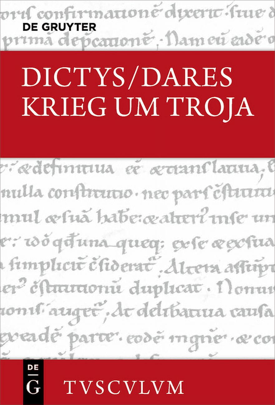 Sammlung Tusculum Krieg Um Troja: Lateinisch - Deutsch, (Hardcover)